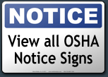 OSHA Notice Signs