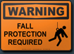 Warning Fall Protection Required Sign