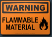 Warning Flammable Material Sign