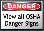 OSHA Danger Signs