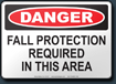 Danger Fall Protection Required In This Area Sign
