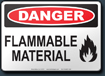 Danger Flammable Material Sign