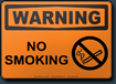 Warning No Smoking Sign